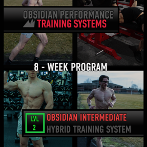 Obsidian Performance 8 Week Intermediate Hybrid Training System