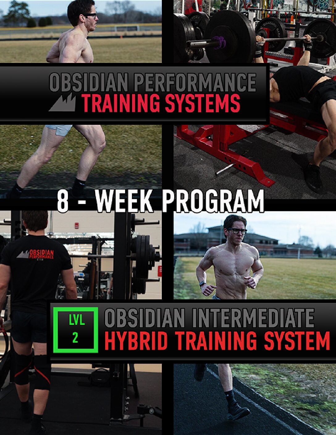 Obsidian Performance 8 Week Intermediate Hybrid Training System